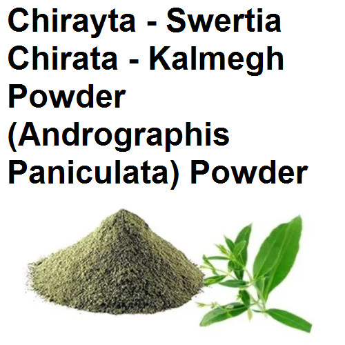 Chirayta – Swertia Chirata – Kalmegh Powder (Andrographis Paniculata) Powder